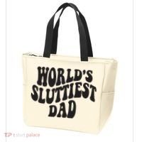 World's Sluttiest Dad Funny Fathers Day For Daddy Father Dad Tote Bag thumb 3