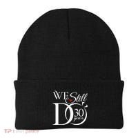 We Still Do 30 Years Funny Couple 30th Wedding Anniversary Beanie thumb 0