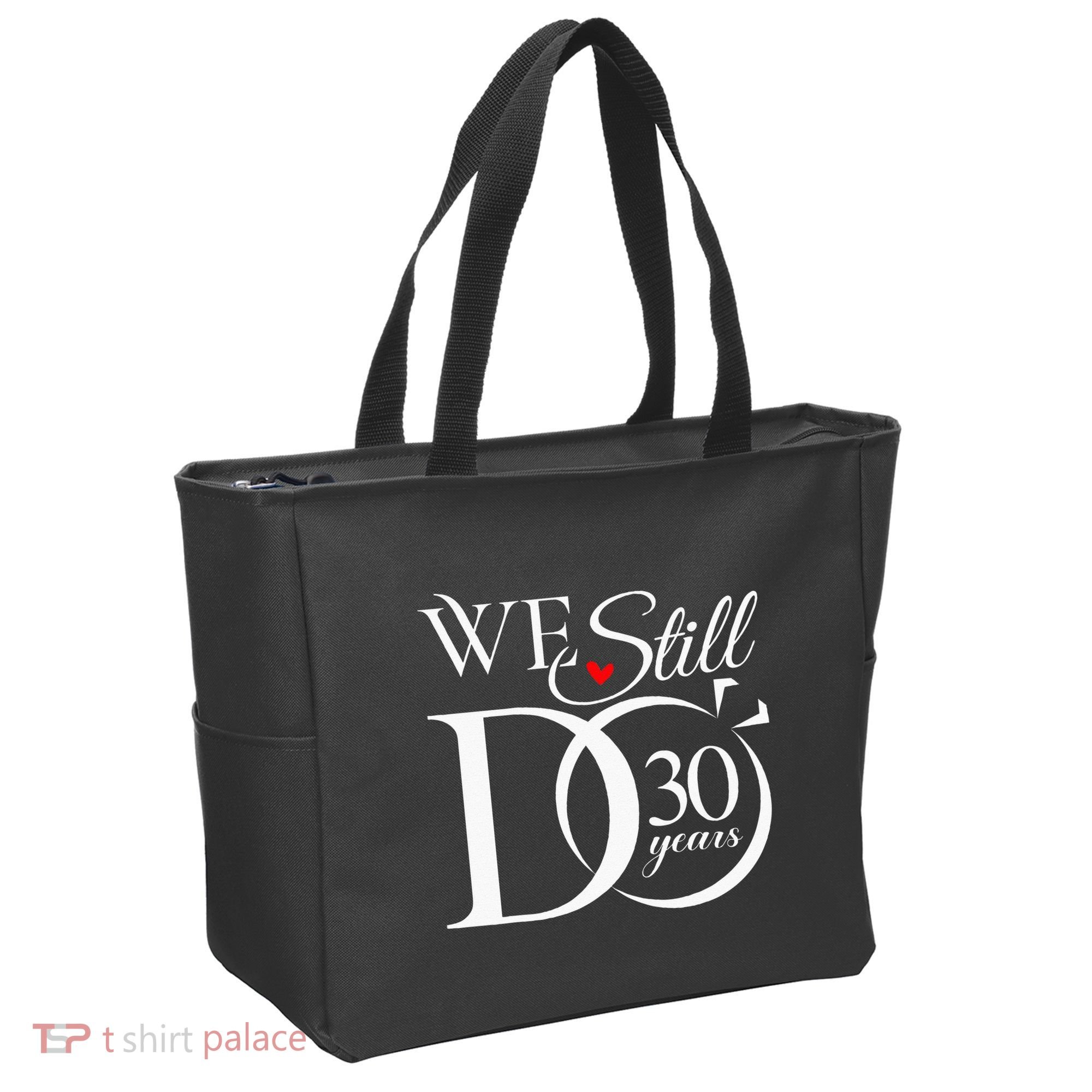 We Still Do 30 Years Funny Couple 30th Wedding Anniversary Tote Bag