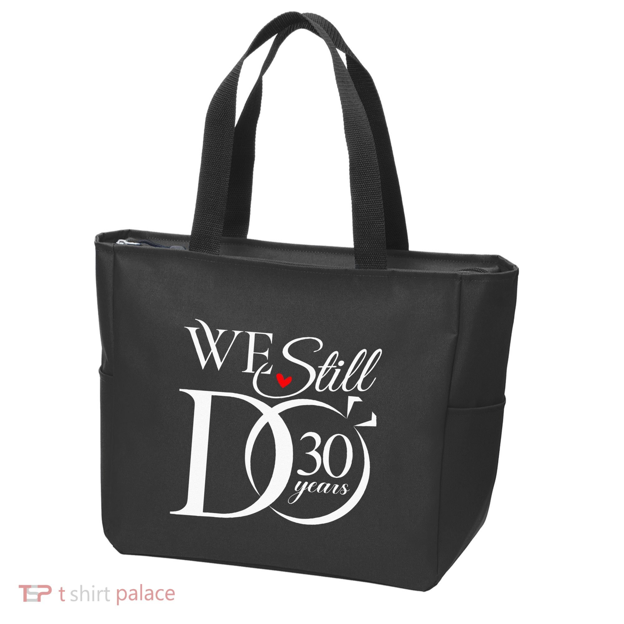 We Still Do 30 Years Funny Couple 30th Wedding Anniversary Tote Bag