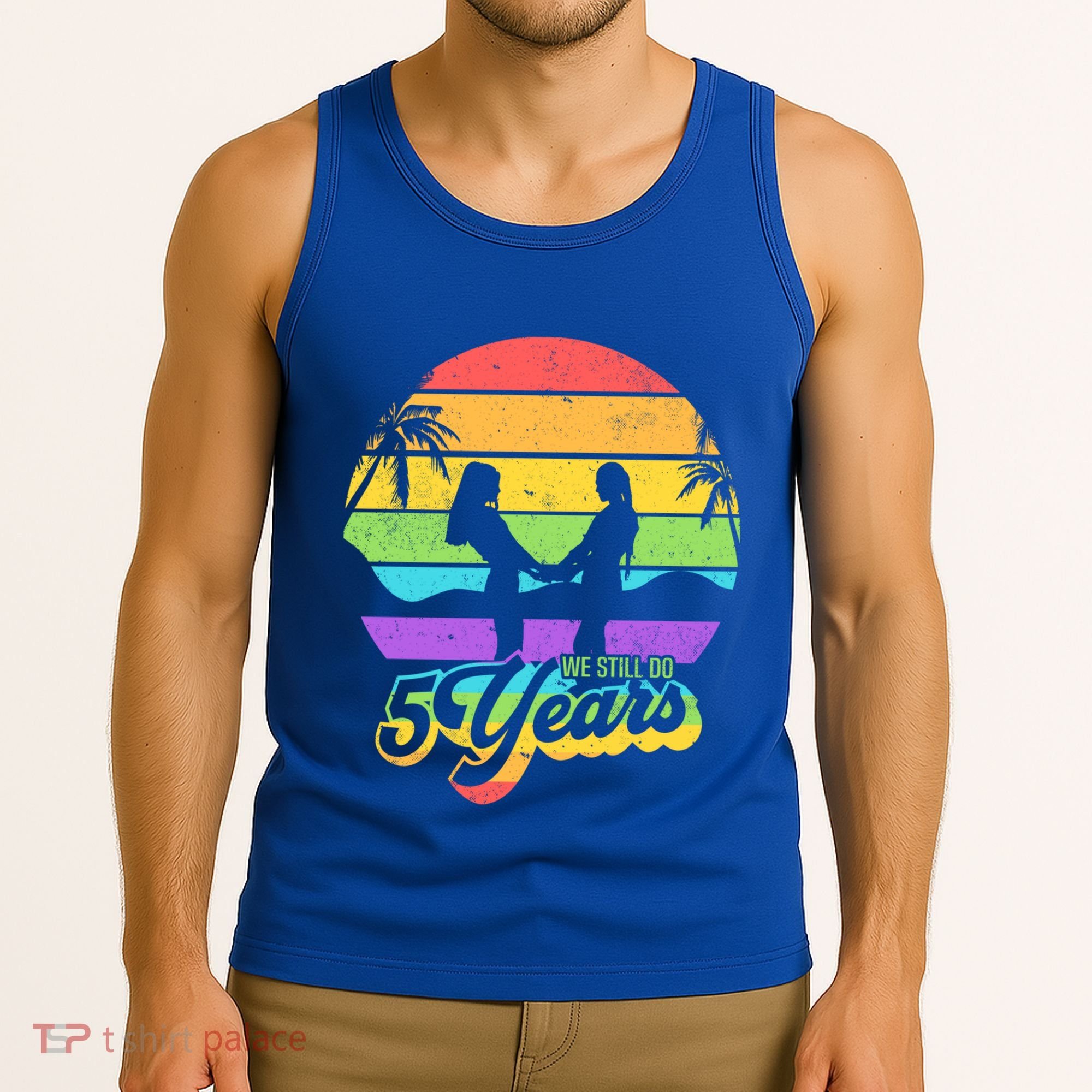 We Still Do 5 Years Gift Lesbian Wedding Anniversary Gift Tank Top