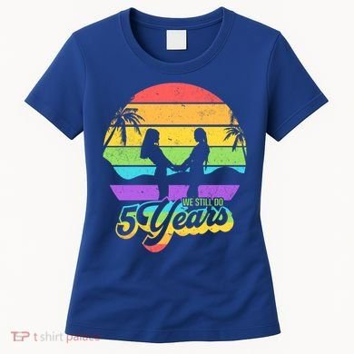 We Still Do 5 Years Gift Lesbian Wedding Anniversary Gift Women's T-Shirt
