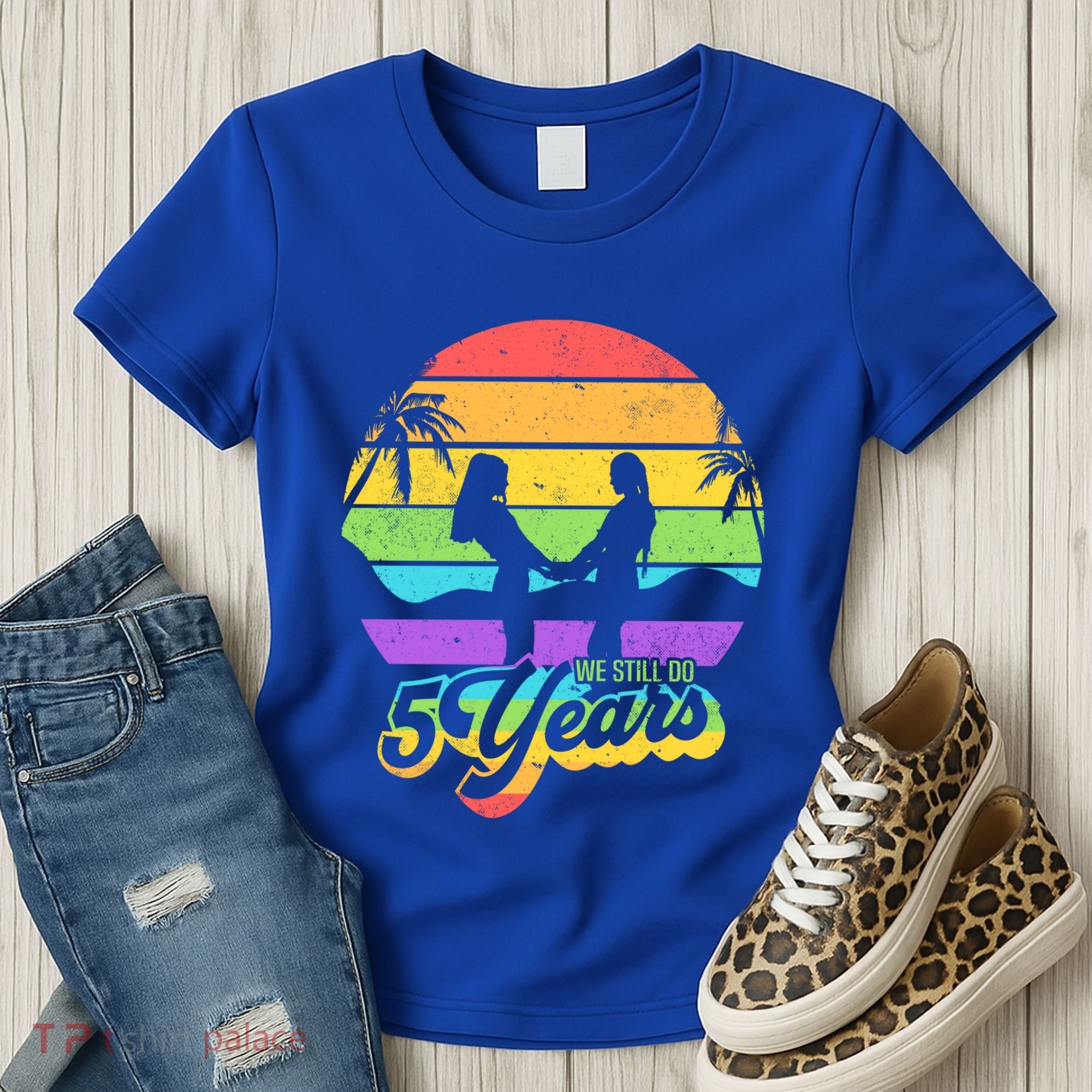 We Still Do 5 Years Gift Lesbian Wedding Anniversary Gift Women's T-Shirt