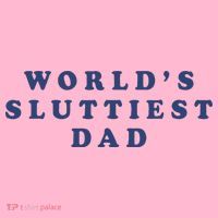 WorldS Sluttiest Dad Coaster thumb 2