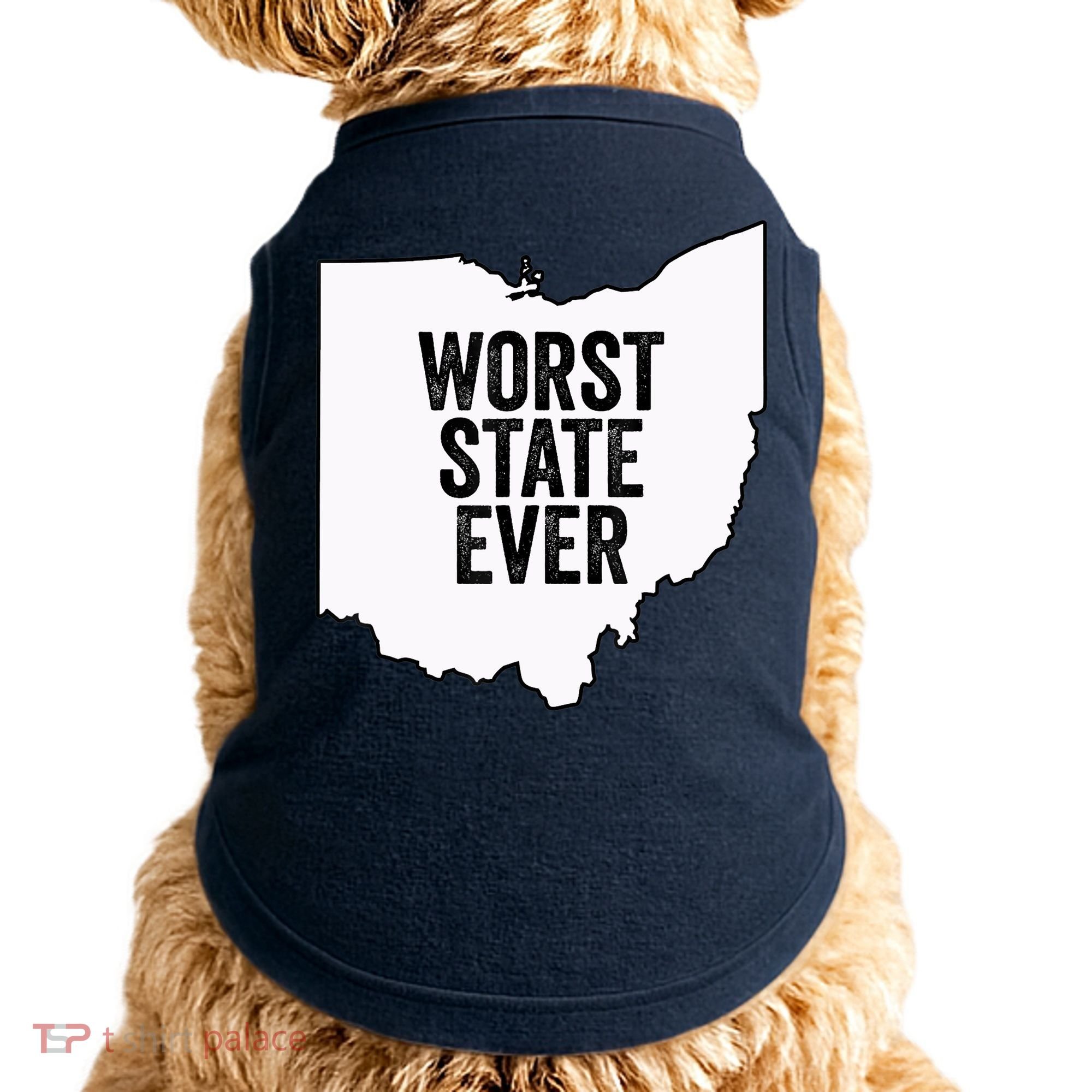 Worst State Ever, Ohio Sucks Gift Doggie Tank