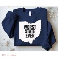 Worst State Ever, Ohio Sucks Gift Sweatshirt thumb 2