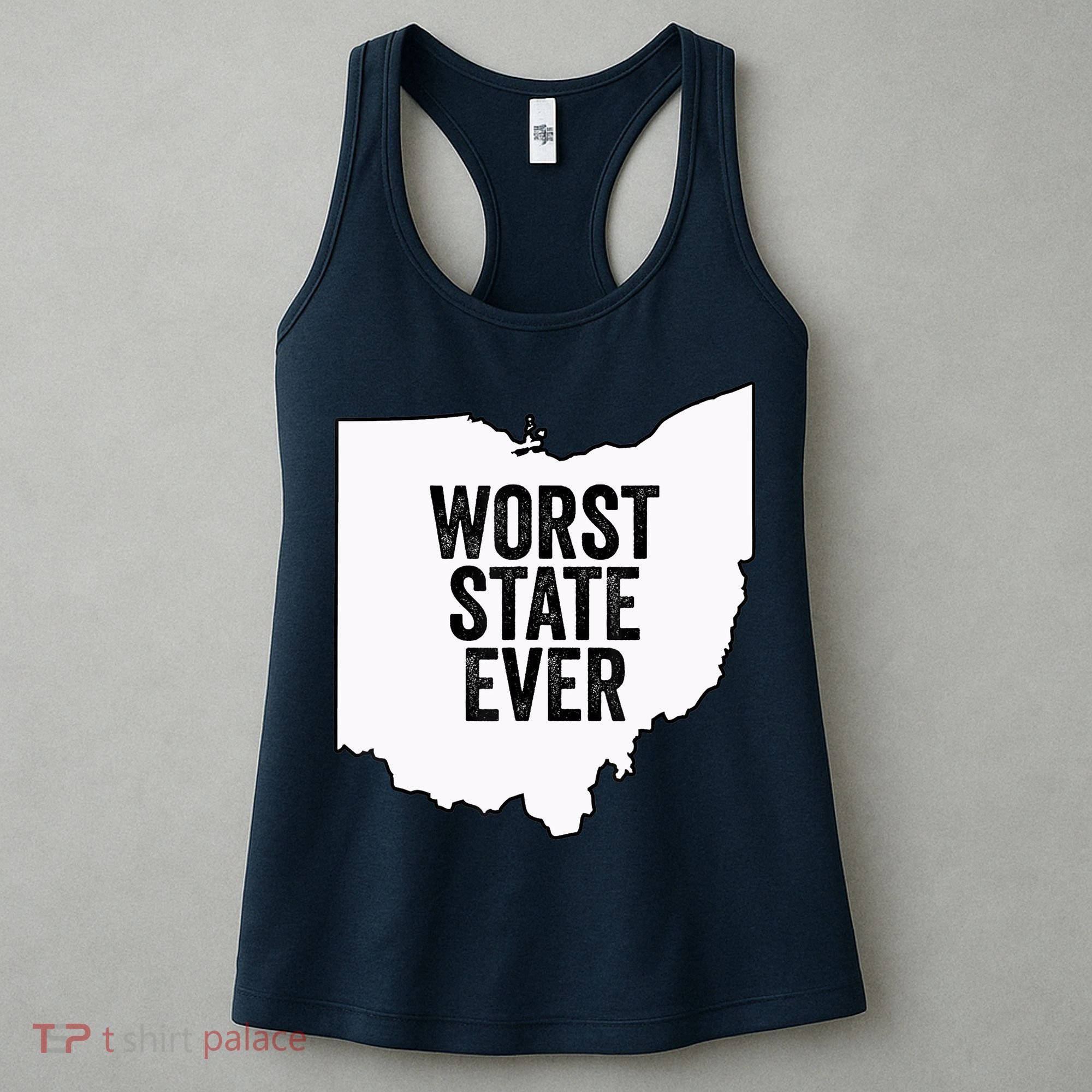 Worst State Ever, Ohio Sucks Gift Women's Tank Top