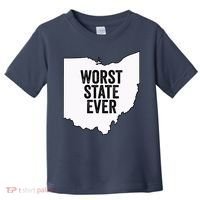 Worst State Ever, Ohio Sucks Gift Toddler T-Shirt thumb 0