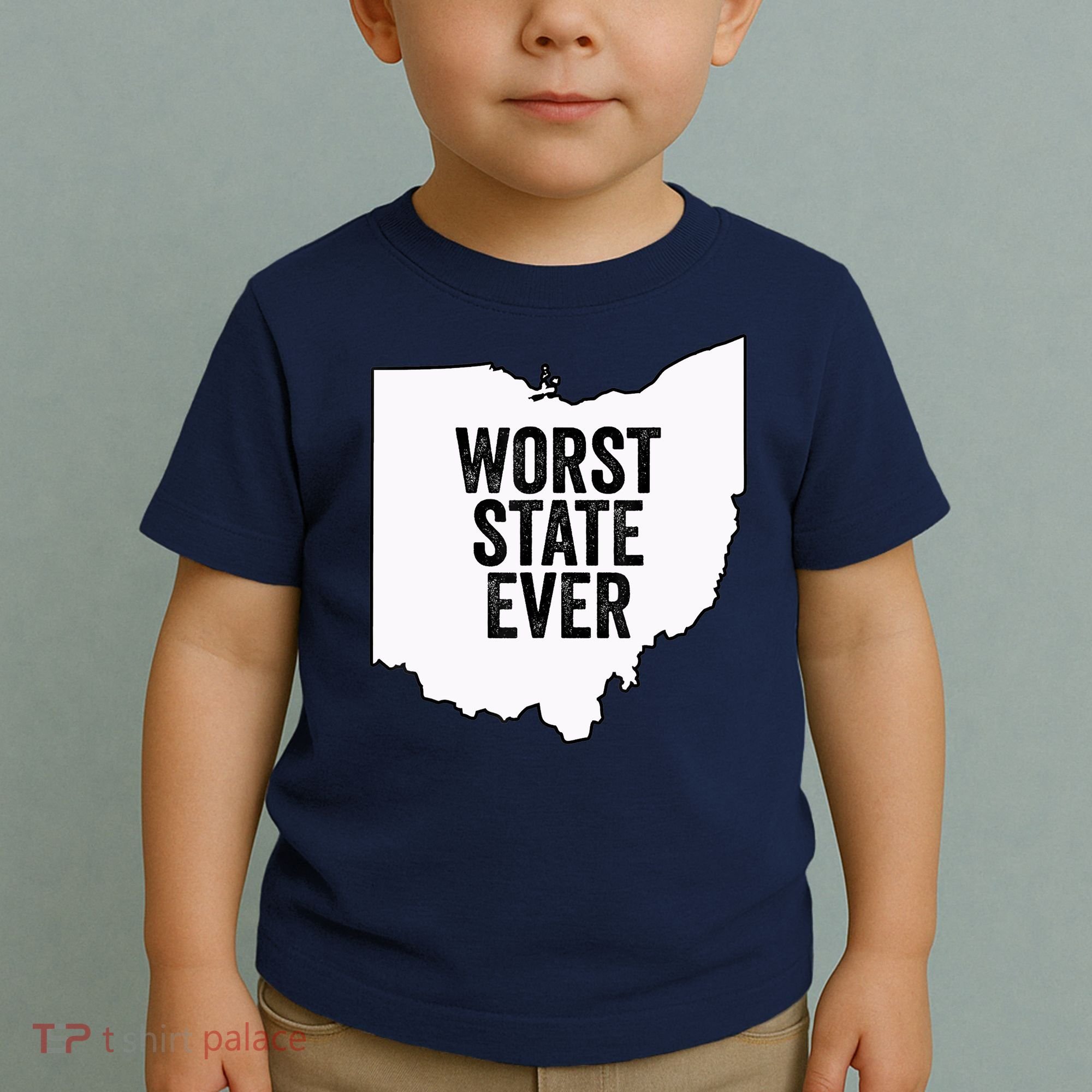 Worst State Ever, Ohio Sucks Gift Toddler T-Shirt