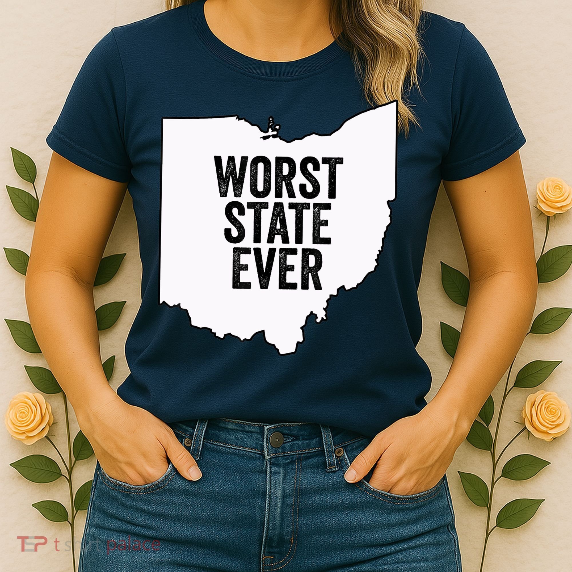 Worst State Ever, Ohio Sucks Gift Women's T-Shirt