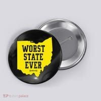 Worst State Ever Ohio Button thumb 0