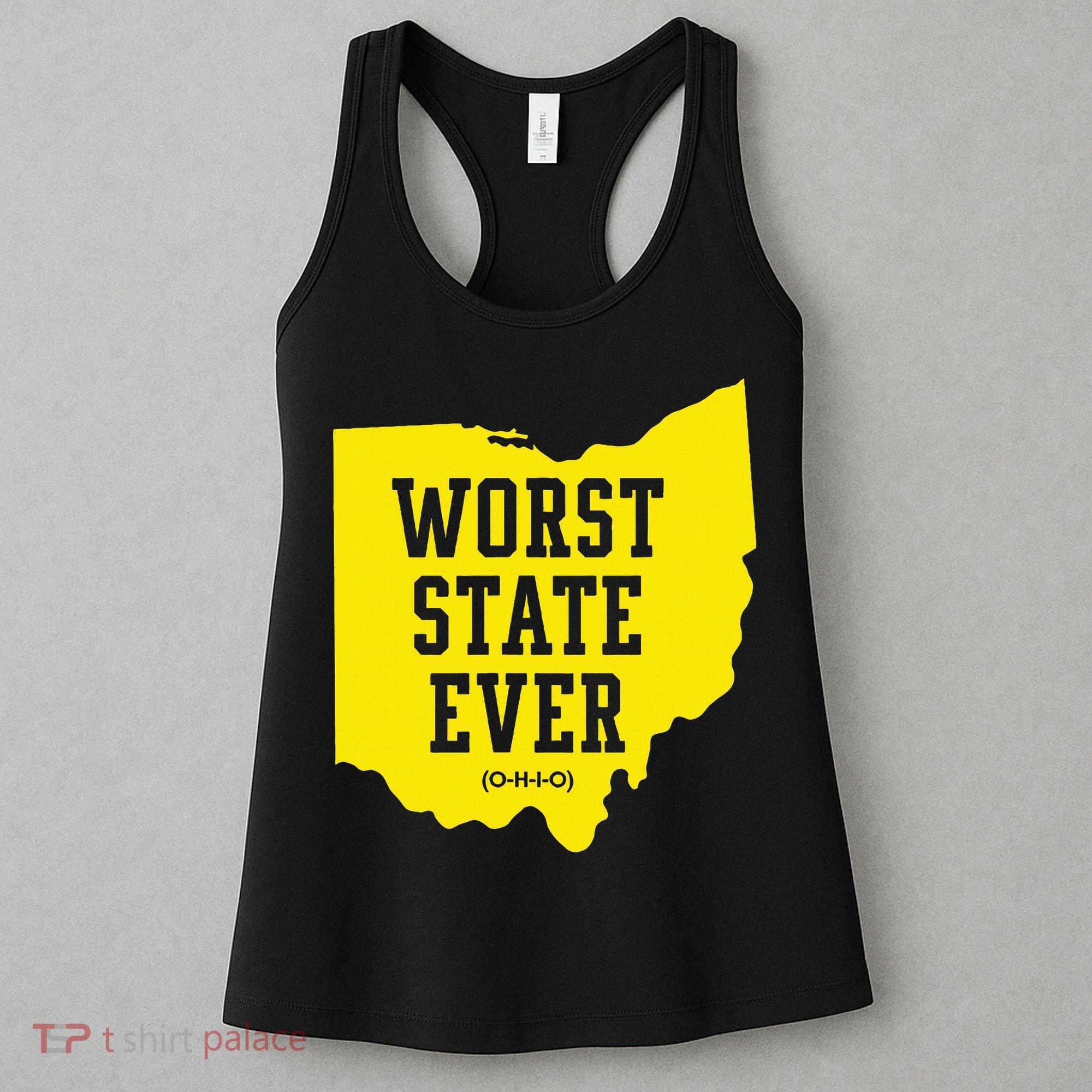 Worst State Ever Ohio Women's Tank Top