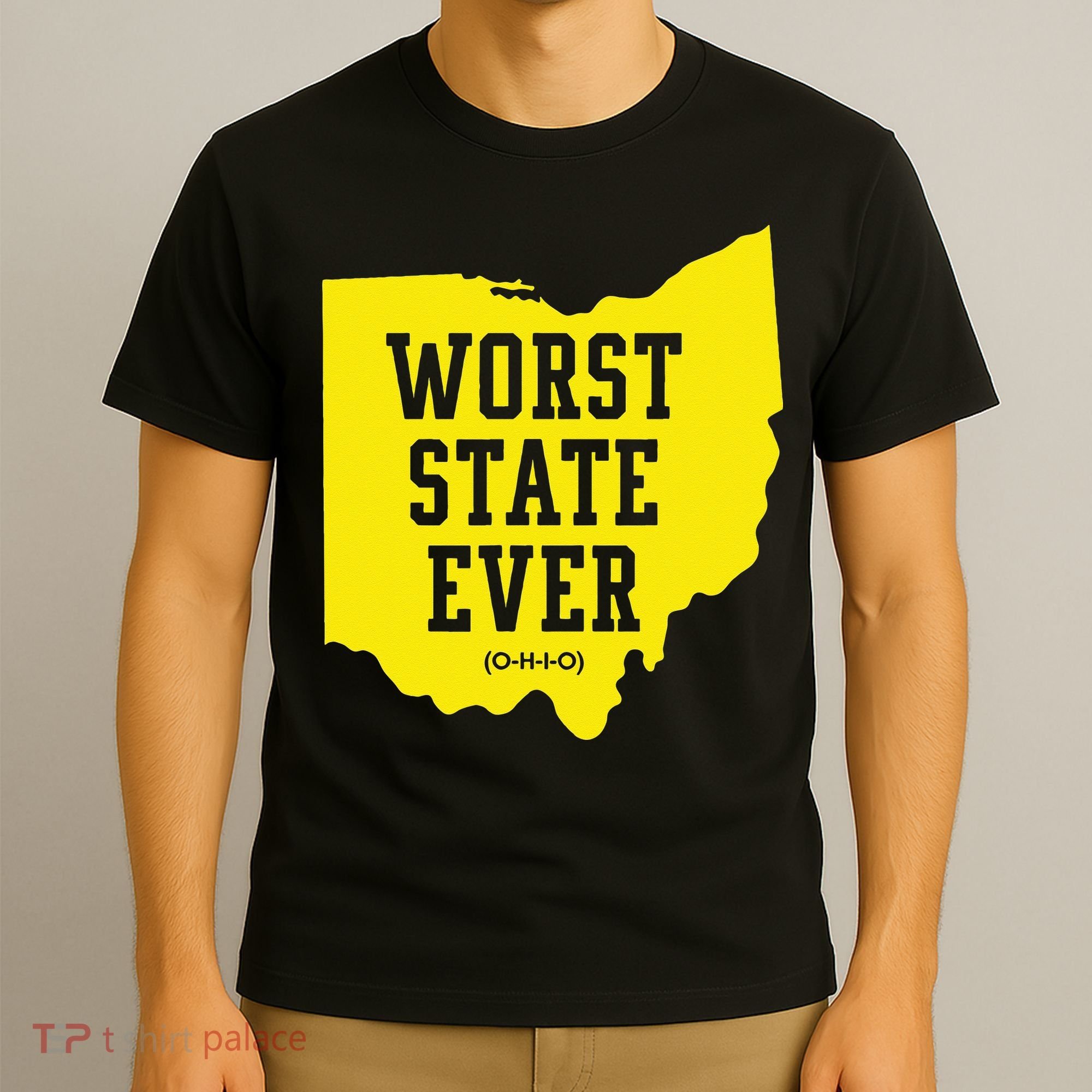Worst State Ever Ohio T-Shirt