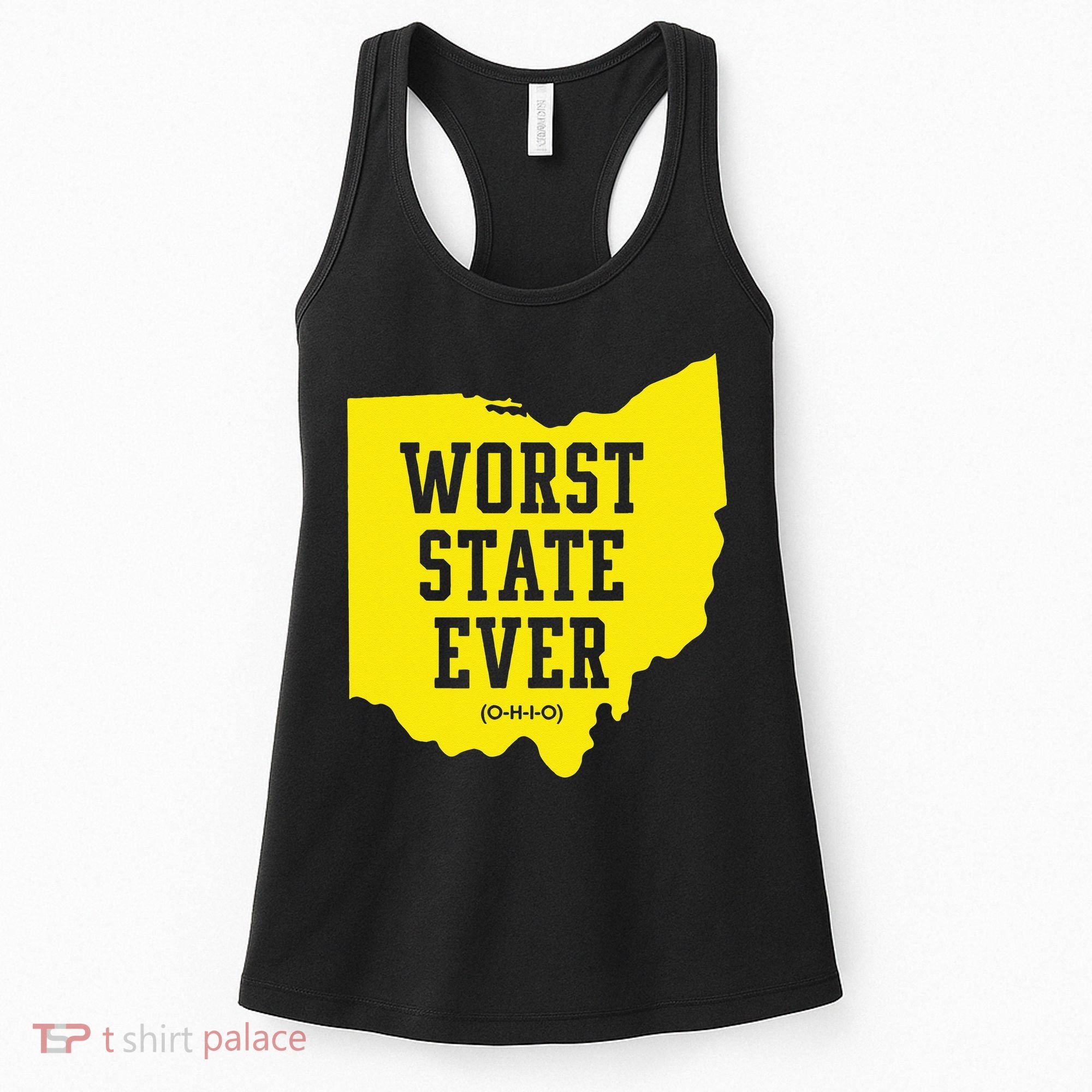 Worst State Ever Ohio Women's Tank Top