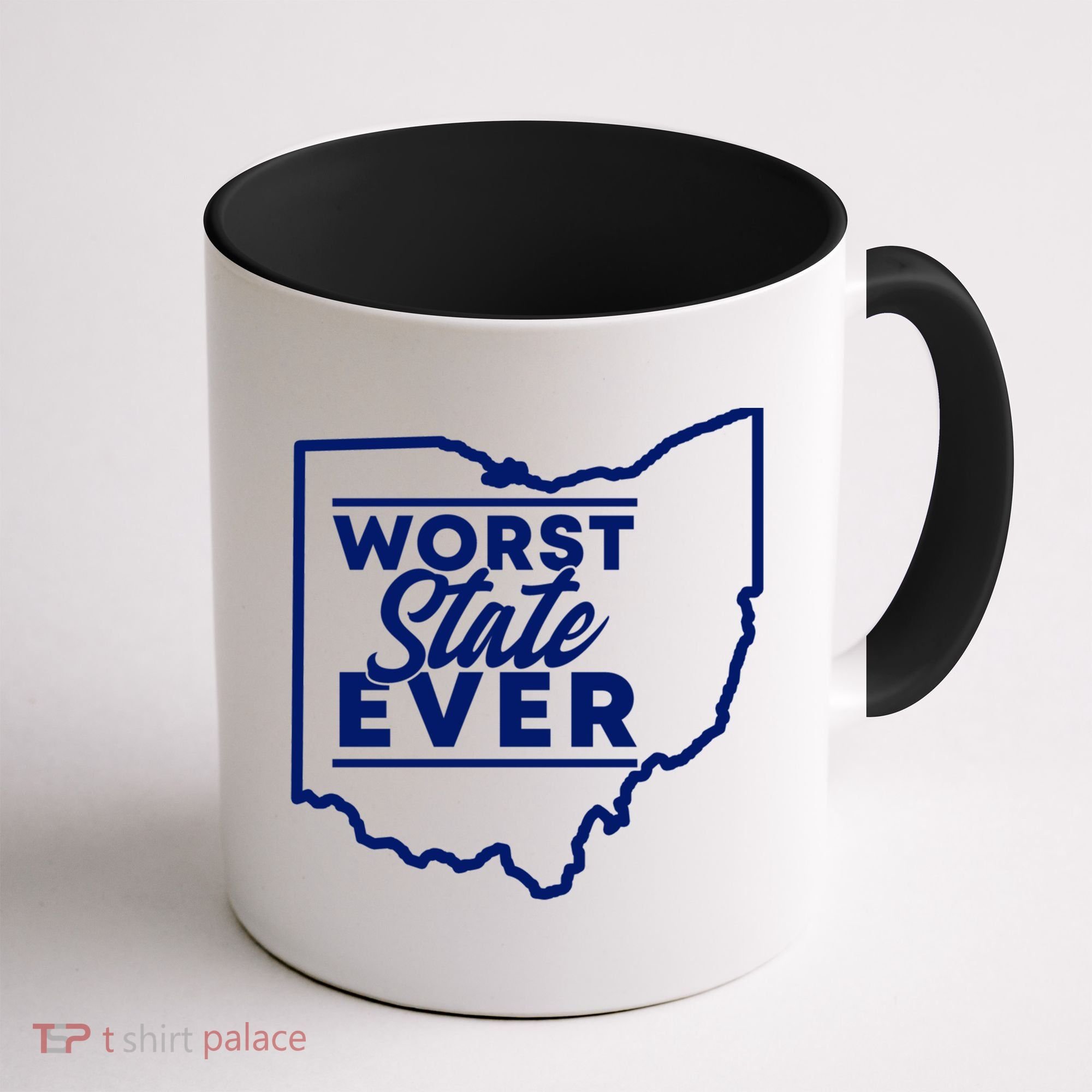 Worst State Ever Ohio Funny Gift Coffee Mug