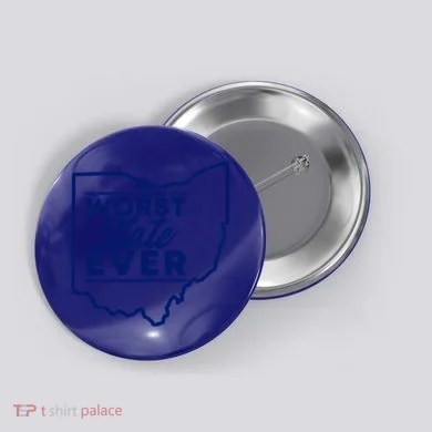 Worst State Ever Ohio Funny Gift Button