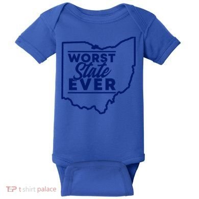 Worst State Ever Ohio Funny Gift Baby Bodysuit