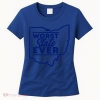 Worst State Ever Ohio Funny Gift Women's T-Shirt thumb 0