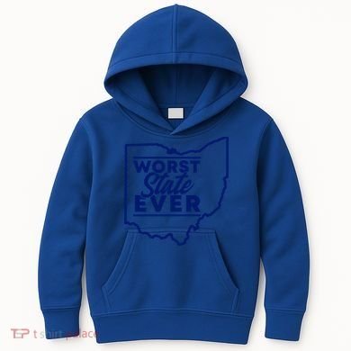 Worst State Ever Ohio Funny Gift Kids Hoodie