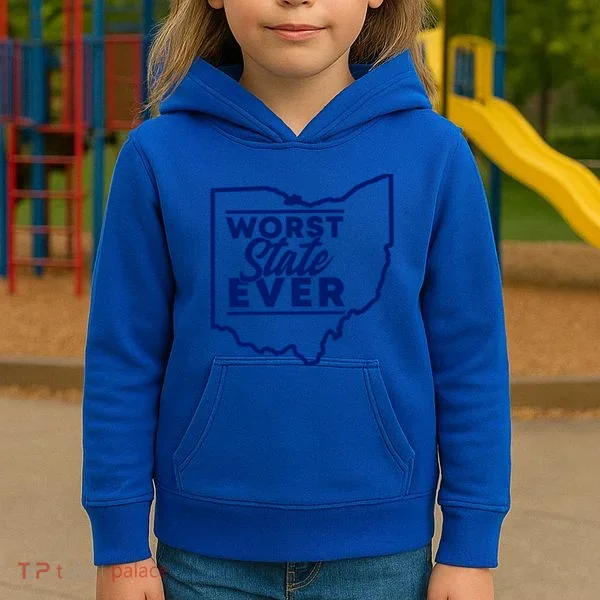 Worst State Ever Ohio Funny Gift Kids Hoodie