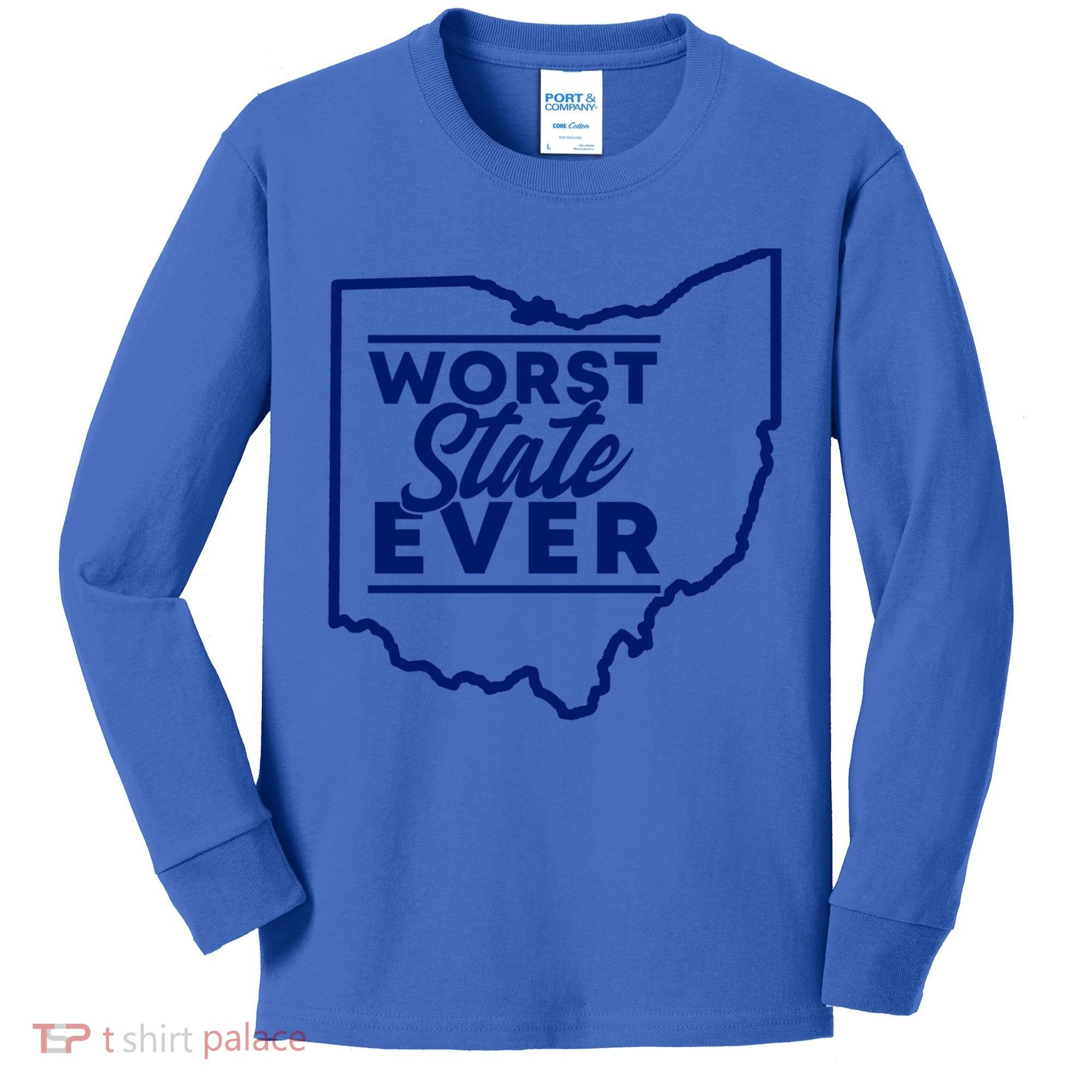 Worst State Ever Ohio Funny Gift Kids Long Sleeve Shirt