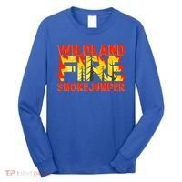 Wildland Smokejumper Fire Rescue Departt Firefighters Meaningful Gift Long Sleeve Shirt thumb 0