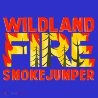 Wildland Smokejumper Fire Rescue Departt Firefighters Meaningful Gift Long Sleeve Shirt thumb 2
