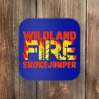 Wildland Smokejumper Fire Rescue Departt Firefighters Meaningful Gift Coaster thumb 0