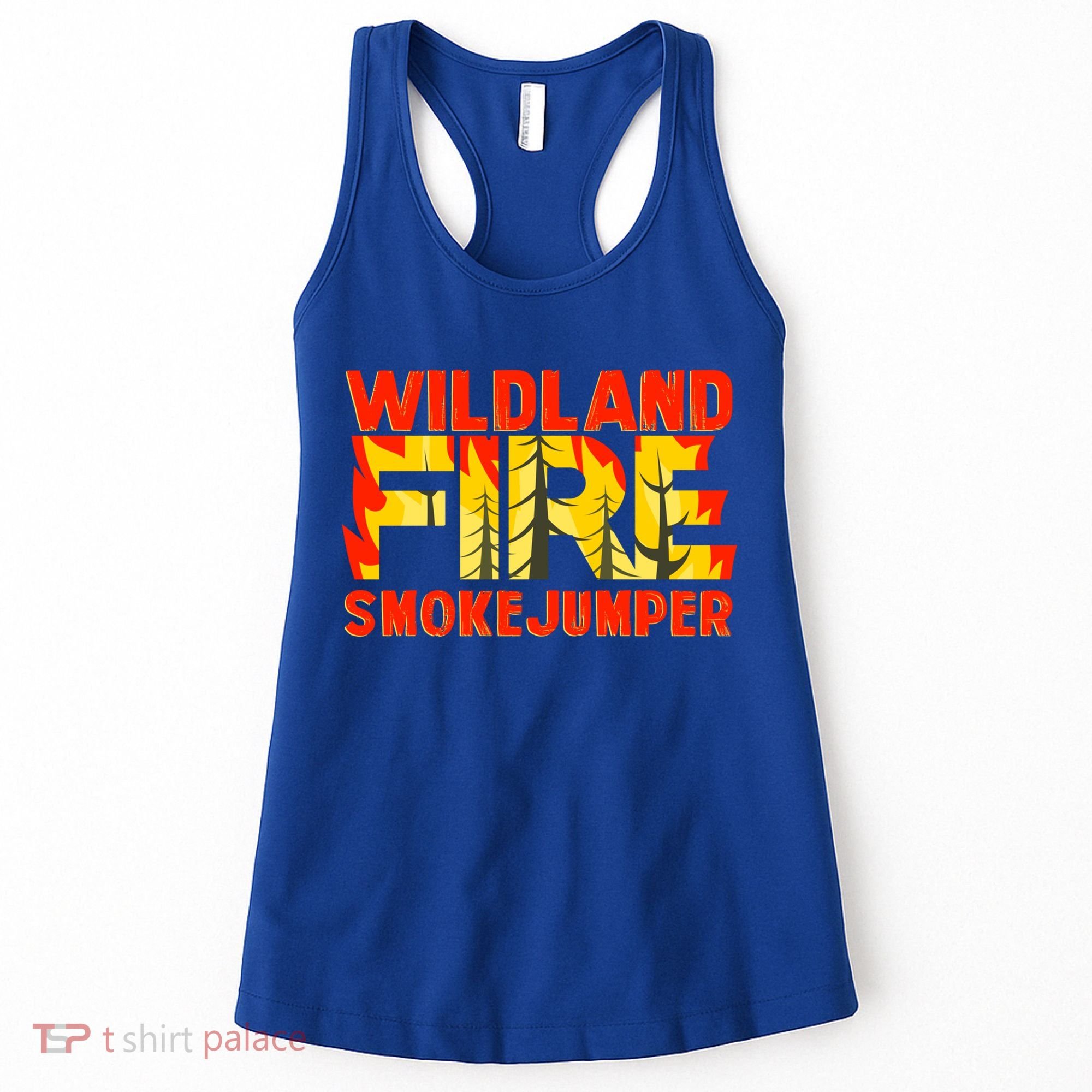 Wildland Smokejumper Fire Rescue Departt Firefighters Meaningful Gift Women's Tank Top