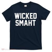 Wicked Smaht Funny T-Shirt thumb 0