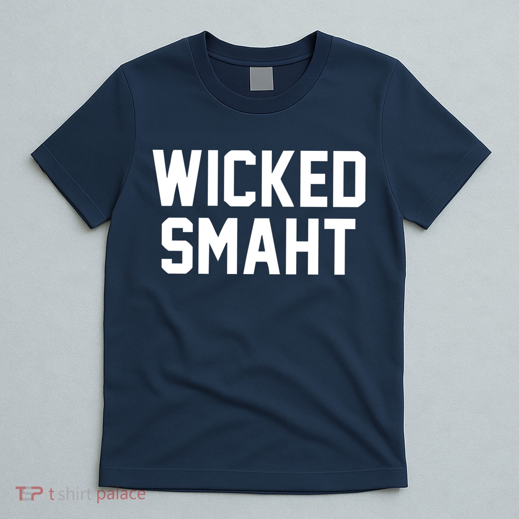 Wicked Smaht Funny T-Shirt