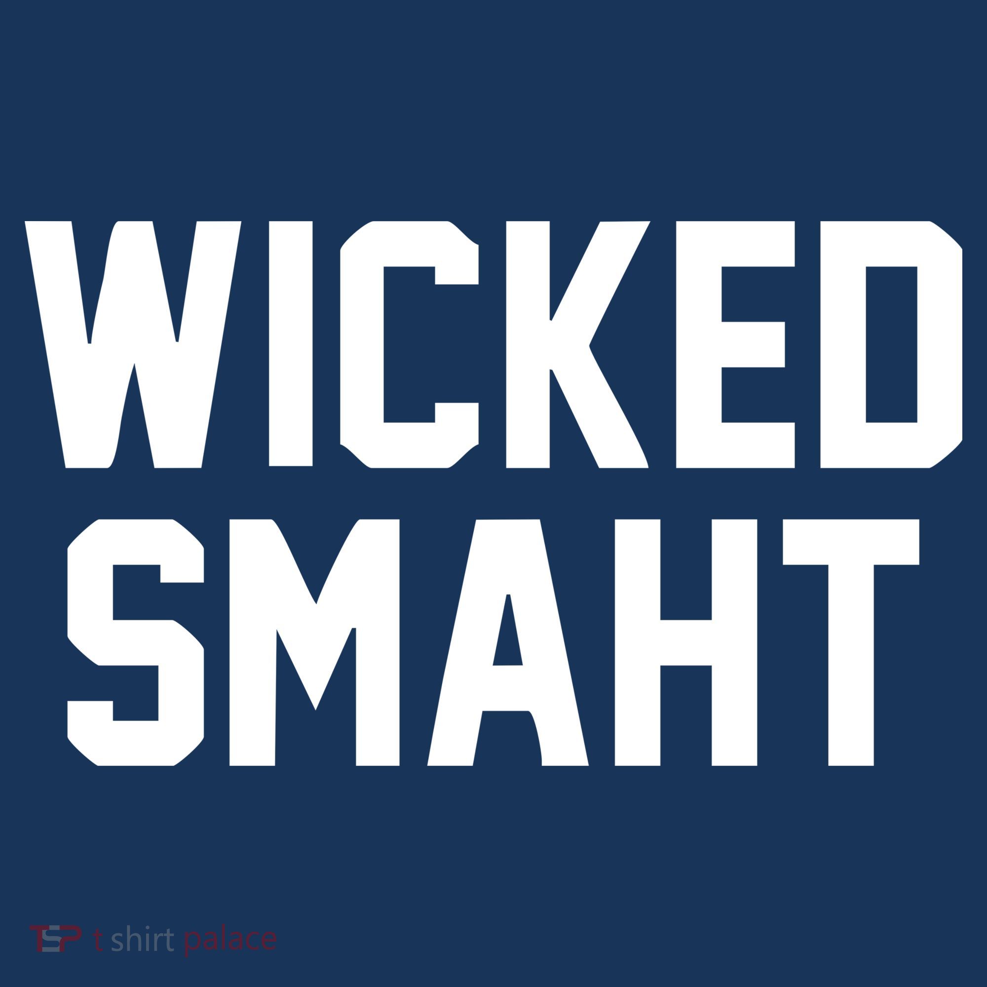 Wicked Smaht Funny Button