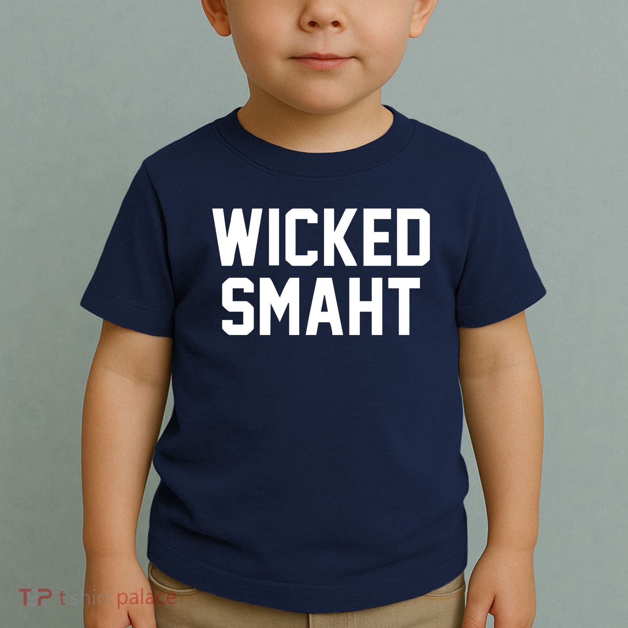Wicked Smaht Funny Toddler T-Shirt