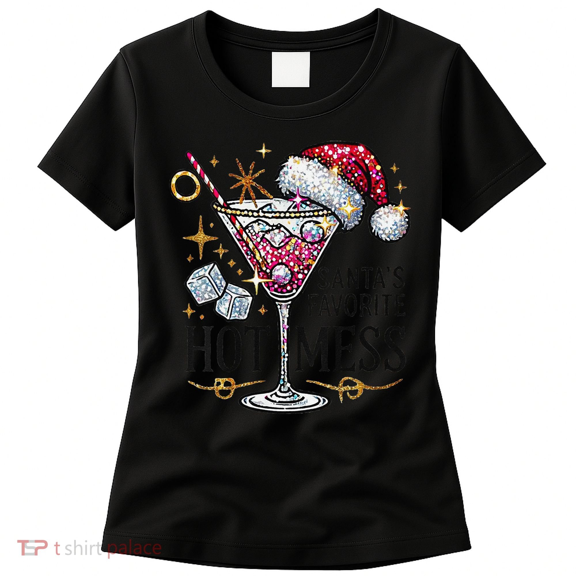 Women Santas Favorite Hot Mess Funny Margarita Gift Women's T-Shirt