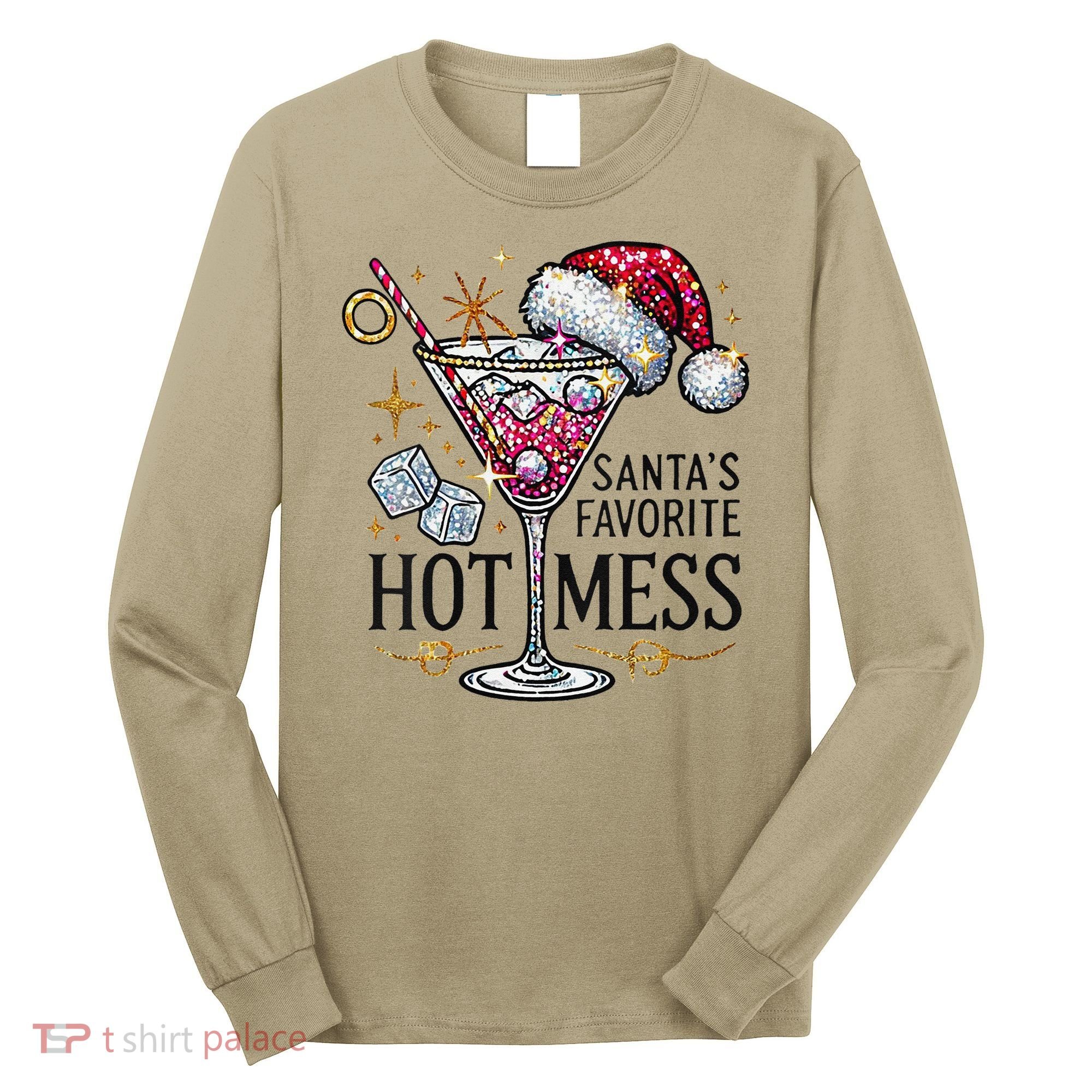 Women Santas Favorite Hot Mess Funny Margarita Gift Long Sleeve Shirt