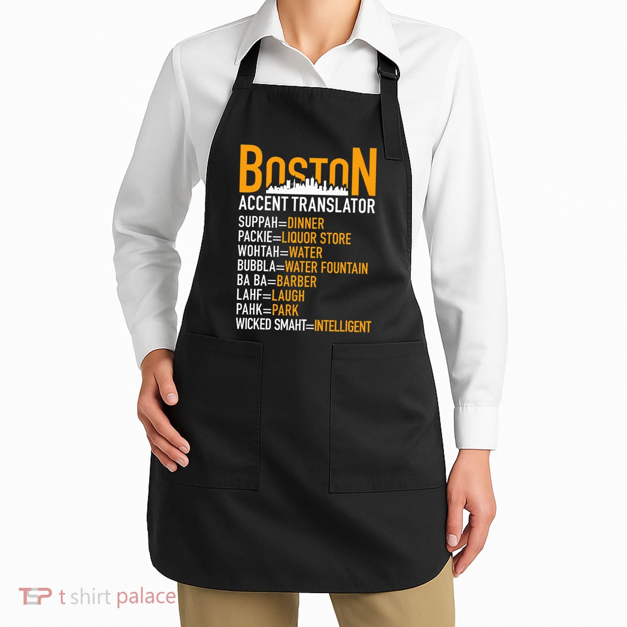 Wicke Smaht Funny Boston Accent Translator Apron
