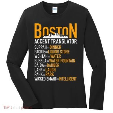 Wicke Smaht Funny Boston Accent Translator Women's Long Sleeve Shirt