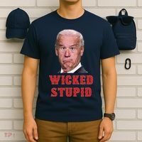 Wicked Stupid Funny Joe Biden Boston T-Shirt thumb 6