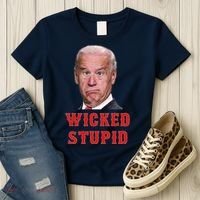 Wicked Stupid Funny Joe Biden Boston Women's T-Shirt thumb 3