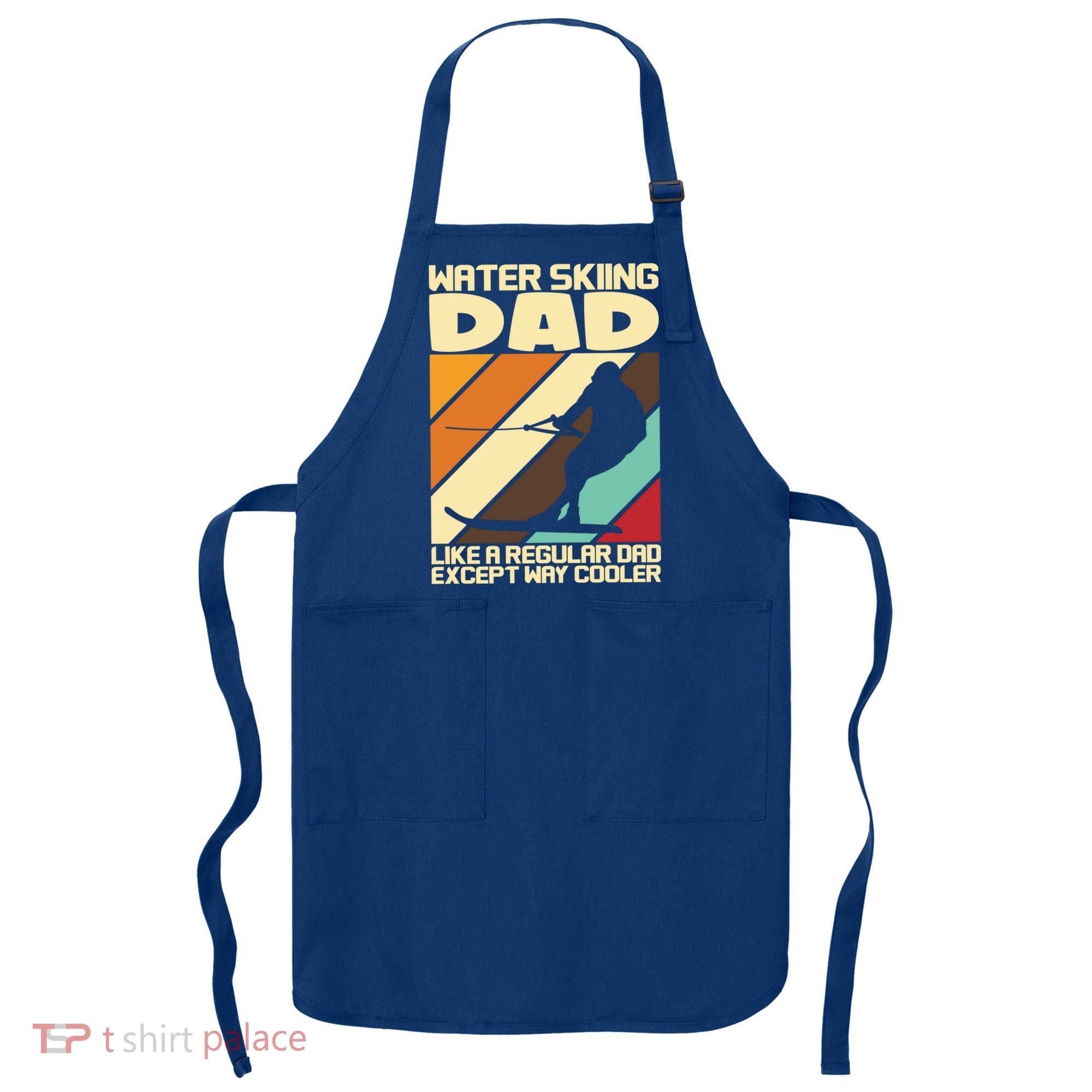 Water Ski Fans Water Skiing Dad Gift Apron