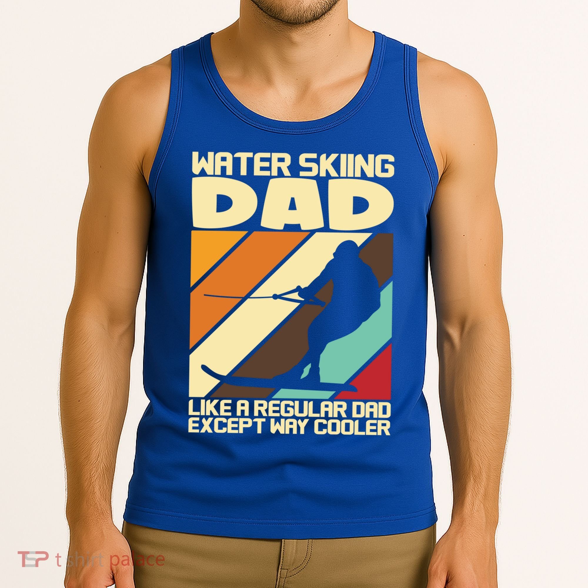 Water Ski Fans Water Skiing Dad Gift Tank Top