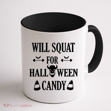 Will Squat For Halloween Candy Halloween Quote Coffee Mug back