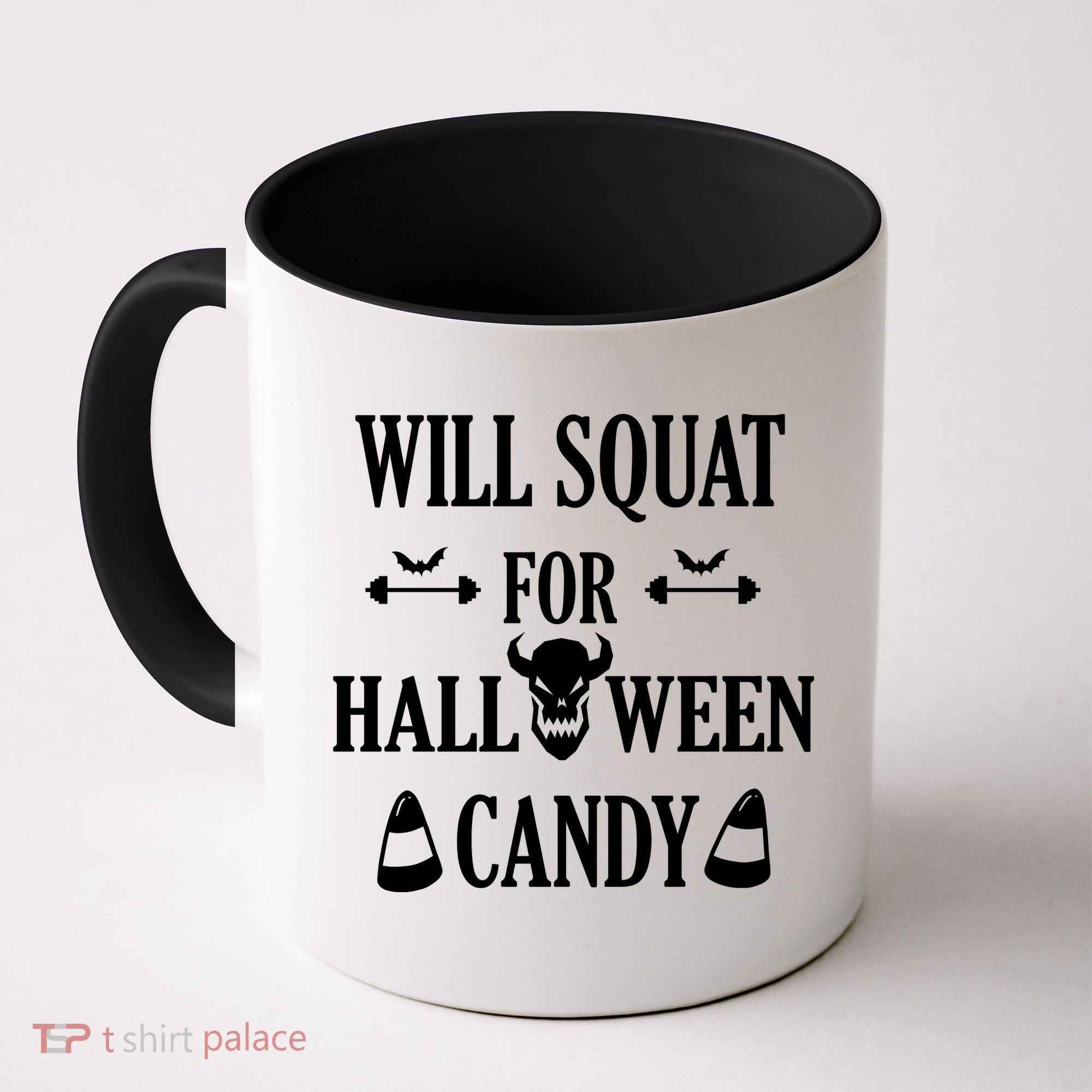 Will Squat For Halloween Candy Halloween Quote Coffee Mug