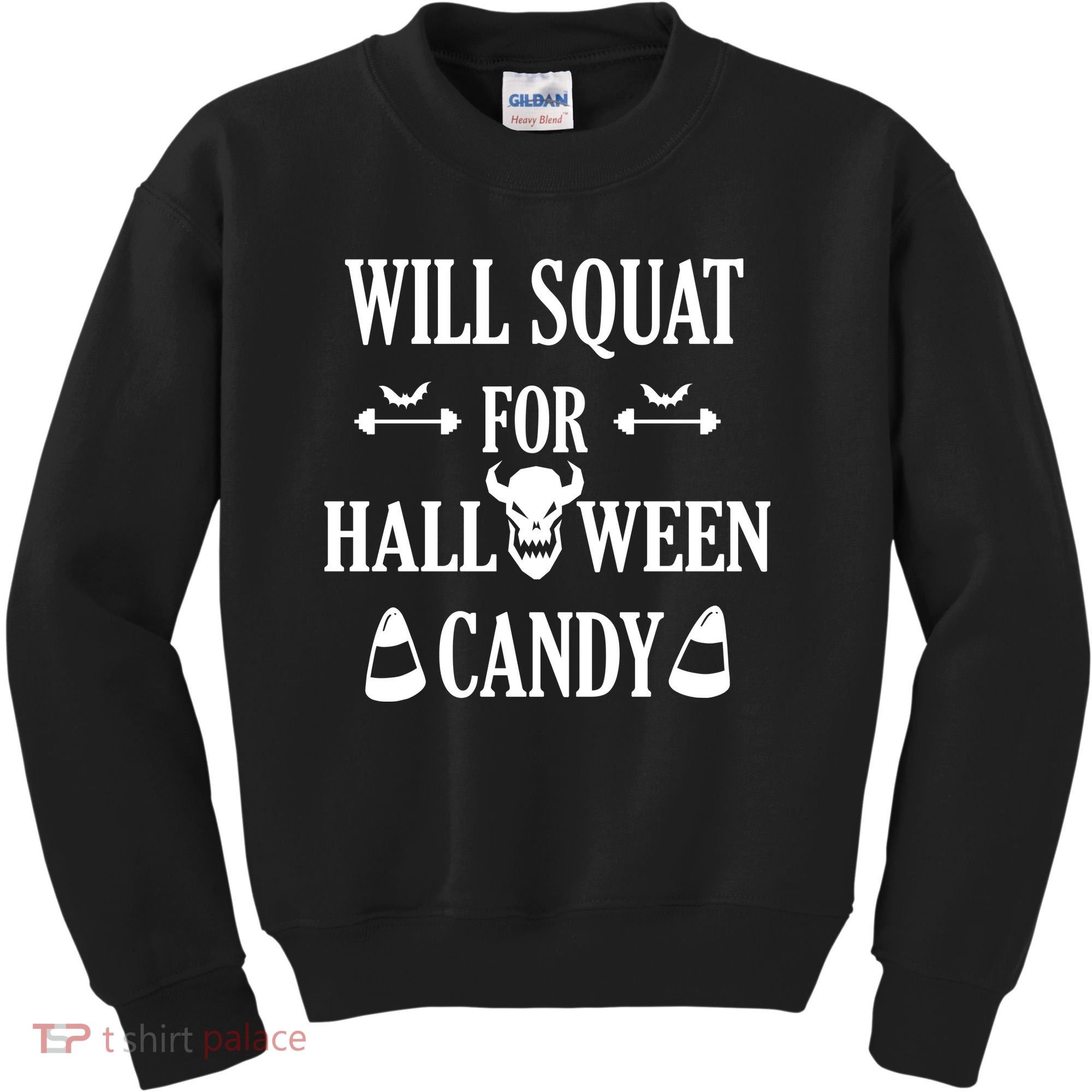 Will Squat For Halloween Candy Halloween Quote Kids Sweatshirt