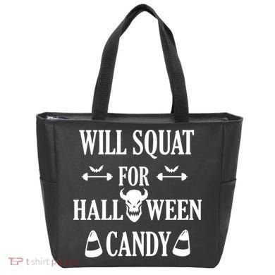 Will Squat For Halloween Candy Halloween Quote Tote Bag