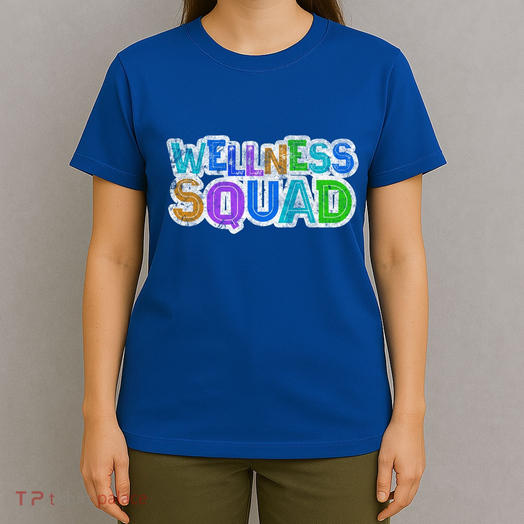 Wellness Squad Fitness Gym Crew Health Trainer Life Coach Funny Gift T-Shirt