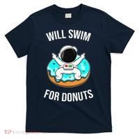Will Swim For Donuts T-Shirt thumb 0