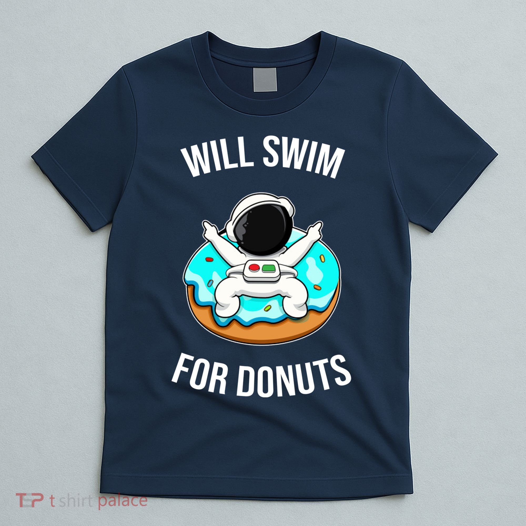 Will Swim For Donuts T-Shirt