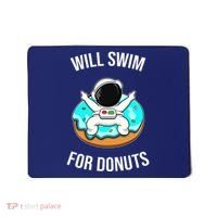 Will Swim For Donuts Mousepad thumb 0
