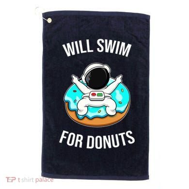 Will Swim For Donuts Golf Towel